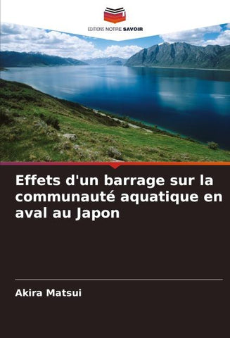 Effets d'un barrage sur la communauté aquatique en aval au Japon