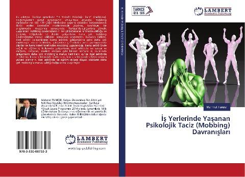 ¿¿ Yerlerinde Ya¿anan Psikolojik Taciz (Mobbing) Davran¿¿lar¿