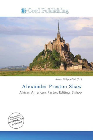 Alexander Preston Shaw