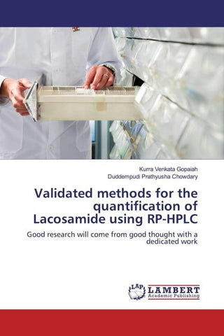 Validated methods for the quantification of Lacosamide using RP-HPLC