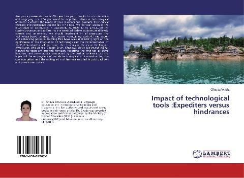 Impact of technological tools :Expediters versus hindrances