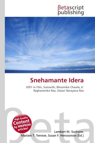 Snehamante Idera