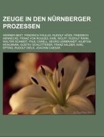 Zeuge in den Nürnberger Prozessen