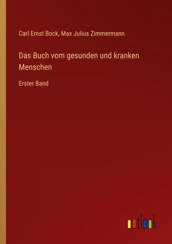 Das Buch vom gesunden und kranken Menschen