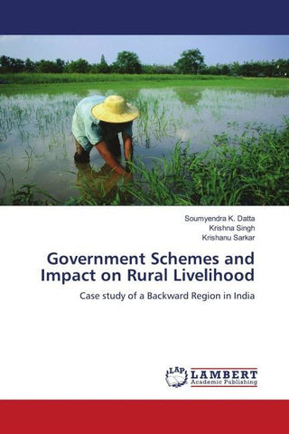 Government Schemes and Impact on Rural Livelihood