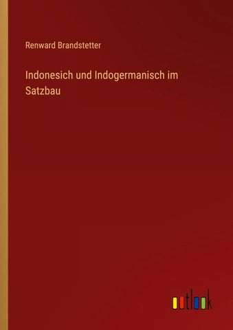 Indonesich und Indogermanisch im Satzbau