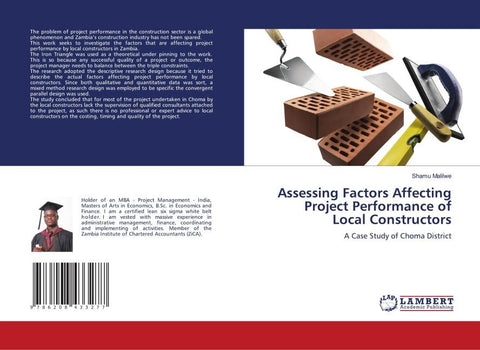 Assessing Factors Affecting Project Performance of Local Constructors