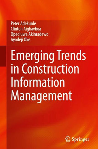 Emerging Trends in Construction Information Management