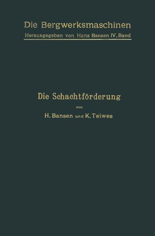 Die Schachtförderung