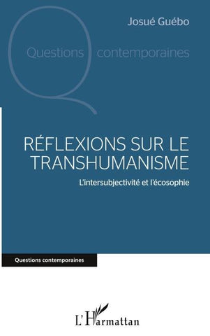 Réflexions sur le transhumanisme