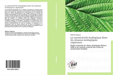 La connectivité écologique dans les réseaux écologiques régionaux