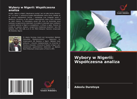 Wybory w Nigerii: Wspó¿czesna analiza
