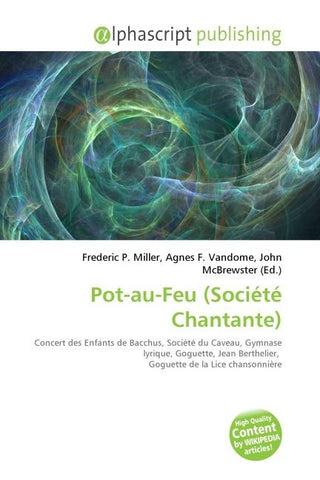 Pot-au-Feu (Société Chantante)