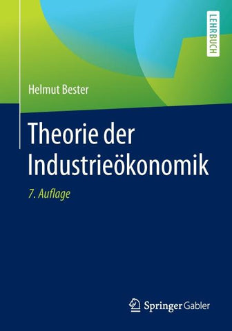 Theorie der Industrieökonomik