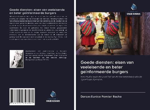 Goede diensten: eisen van veeleisende en beter geïnformeerde burgers