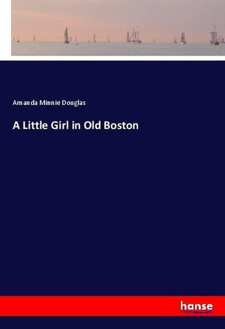 A Little Girl in Old Boston
