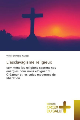 L'esclavagisme religieux