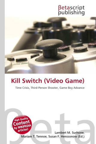 Kill Switch (Video Game)