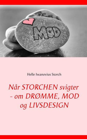 Når STORCHEN svigter
