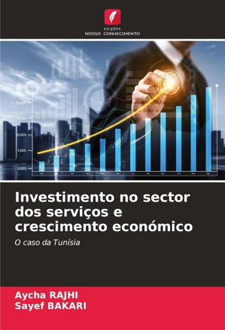 Investimento no sector dos serviços e crescimento económico