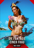 Die Fantasie einer frau