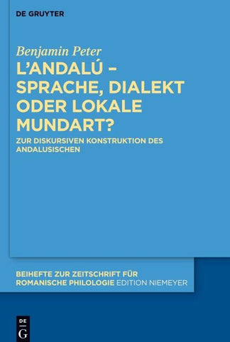L’andalú – Sprache, Dialekt oder lokale Mundart?