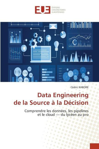 Data Engineering de la Source à la Décision