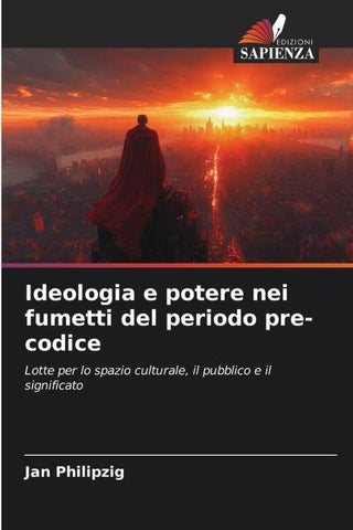 Ideologia e potere nei fumetti del periodo pre-codice