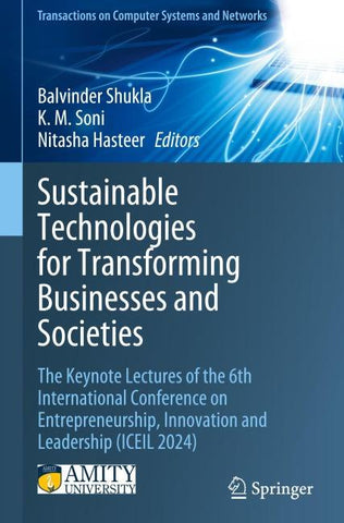 Sustainable Technologies for Transforming Businesses and Societies
