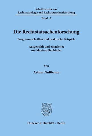 Die Rechtstatsachenforschung.
