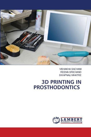 3D PRINTING IN PROSTHODONTICS