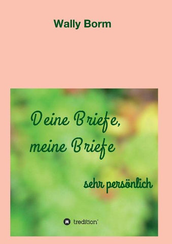 Deine Briefe, meine Briefe