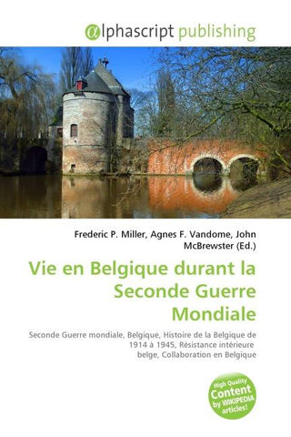 Vie en Belgique durant la Seconde Guerre Mondiale