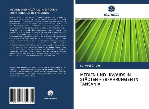 MEDIEN UND HIV/AIDS IN STÄDTEN - ERFAHRUNGEN IN TANSANIA