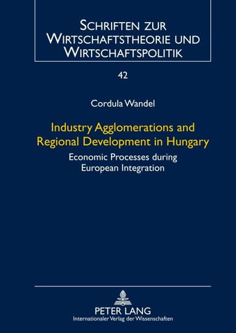 Industry Agglomerations and Regional Development in Hungary