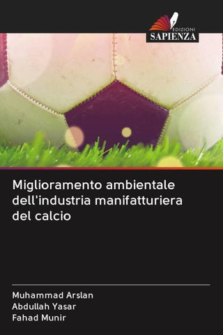 Miglioramento ambientale dell'industria manifatturiera del calcio