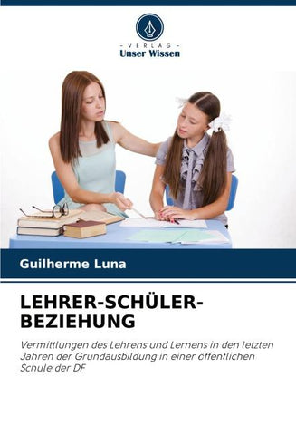 LEHRER-SCHÜLER-BEZIEHUNG