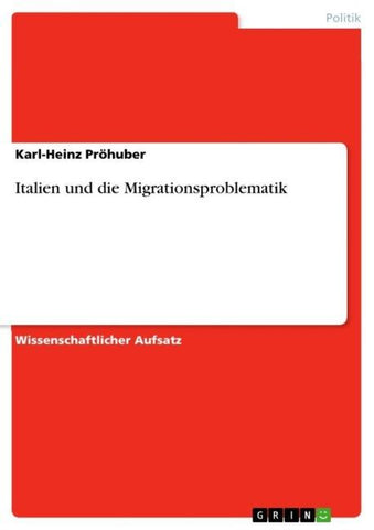 Italien und die Migrationsproblematik
