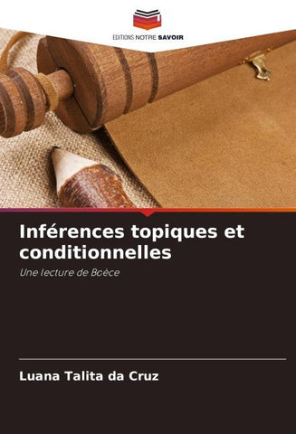 Inférences topiques et conditionnelles