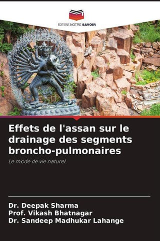 Effets de l'assan sur le drainage des segments broncho-pulmonaires