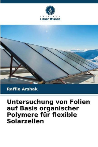 Untersuchung von Folien auf Basis organischer Polymere für flexible Solarzellen