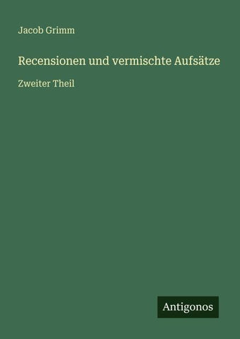 Recensionen und vermischte Aufsätze