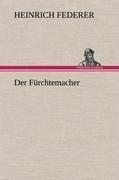 Der Fürchtemacher