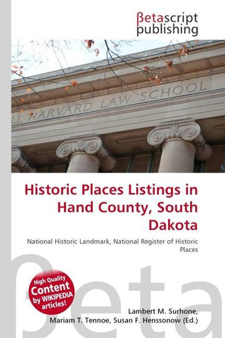 Historic Places Listings in Hand County, South Dakota