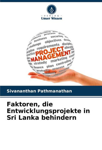 Faktoren, die Entwicklungsprojekte in Sri Lanka behindern