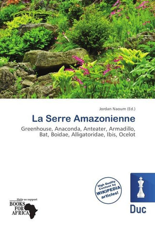 La Serre Amazonienne