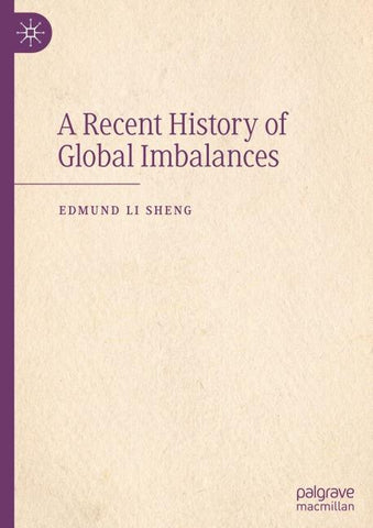 A Recent History of Global Imbalances