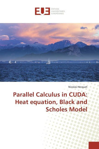 Parallel Calculus in CUDA: Heat equation, Black and Scholes Model