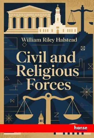 Civil and Religious Forces