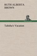Tabitha's Vacation